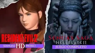 Resident evil 2 Seamlees HD project + Senua's Saga: Hellblade II | Juegos completos