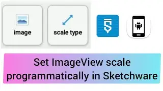 Setting ImageView scale Programmatically  in Sketchware / DidDog