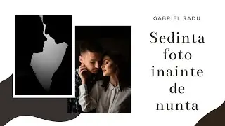 Sedinta foto inainte de nunta realizata de fotograf profesionist Gabriel Radoo