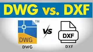 What is the difference between a DWG and a DXF file?