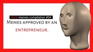 Dank Memes - Dank Meme Compilation #34 | our meme world