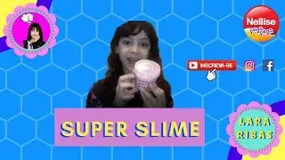 Nellise Pega Pega - Super Slime