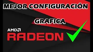 ✅ Mejor configuración para gráficas AMD 🚀