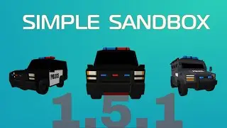 Simple Sandbox | 1.5.1 - La police débarquement chez toi