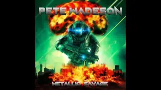 Pete Wadeson - 'Thrill Of The Chase'  - Pre release teaser from the album 'Metallic Savage'