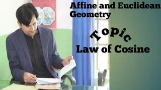 Affine and Euclidean Geometry lecture - 11.......Law of Sine and example