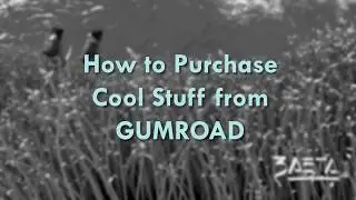 How to Purchase from GUMROAD