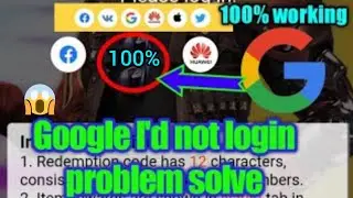 Redeem code website Google I'd not login problem solve and solution Free Fire | I'd no login solve