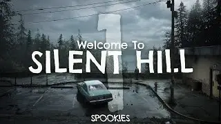 SPOOKIES: Silent Hill 2 | Ep. 1: Welcome to Silent Hill