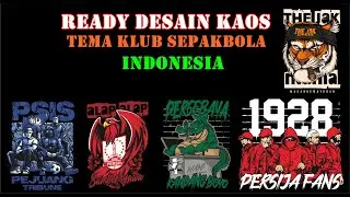 READY‼️ DESAIN KAOS KLUB SEPAKBOLA INDONESIA