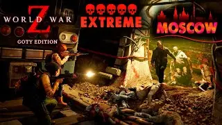 WORLD WAR Z EXTREME. 5 ЧЕРЕПОВ. НЕРВЫ НА ПРЕДЕЛЕ.
