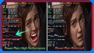 Improve CPU for Gaming - Power Plan High Performance VS Balanced Comparison The Last of Us Part 1 PC