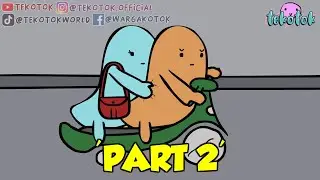 Temen Satu Kantor (Part 2) - Tekotok Series