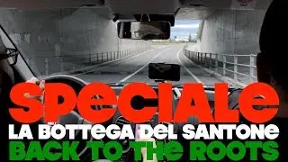 SPECIALE - La Bottega del Santone / Back to the Roots