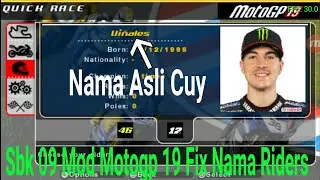 Sbk 09 Mod Motogp 19 Nama Riders Asli Motogp - Brambank