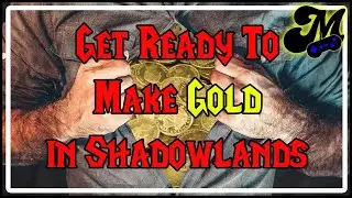 5 Shadowlands Preparation Tips [Goldmaking]