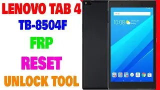 Lenovo Tab 4 A8 FRP | Lenovo TB-8504F FRP Reset Done By Unlock tool | Umar Mobile