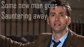 Doctor Who | Some new man goes sauntering away
