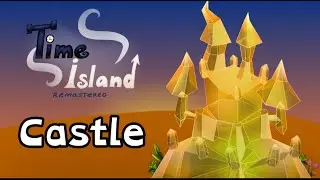Castle - Time Island Remastered