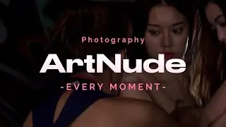ArtNude Photography behind the scenes