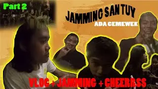 LIVE JAMMING SANTUY//part 2
