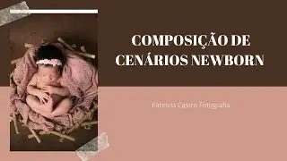 Composição Cenários Fotografia Newborn