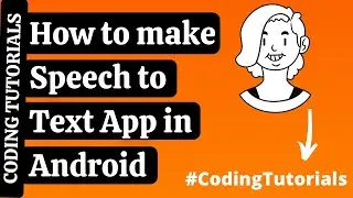 Coding Tutorials: How to make the Speech to Text App in Android Studio | Speech to Text App Tutorial