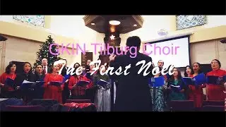 GKIN Tilburg Choir: The First Noel