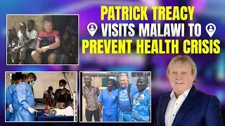 Patrick Treacy visits Malawi