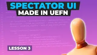 Make CUSTOM Spectator UI | 2025 NEW | (UEFN & Verse Tutorial)