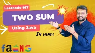 Two Sum II  Input Array Is Sorted using Java in Hindi