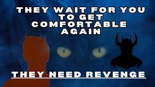 What demons plan against you for attacking and casting them out. It happened to me.