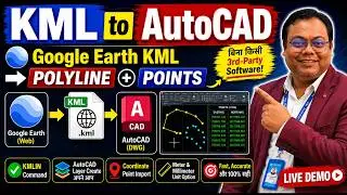 KML to AutoCAD | Import Google Earth KML to AutoCAD as Polyline & Points | Without Software