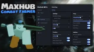 Combat Warriors Auto farm Script | Kill Aura, Auto parry | Combat Farmer, Maxhub