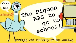 🐦The Pigeon Has to Go to School 🎒✏️ By Mo Willems  - A Live Book 📖✨