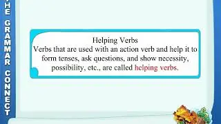 Verbs | Action Verbs | Linking Verbs | Helping Verbs | Transitive Verbs | Grammar for Class 5