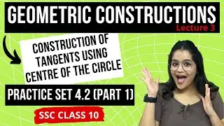 Construction of tangents USING the centre of the circle | Geometric Constructions | Drashti Gada