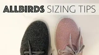 Allbirds Sizing | Tips to Buy the Right Pair