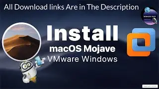 How to Install macOS Mojave on VMWare Workstation on Windows Full Screen 2022