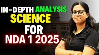 Very Helpful 🤩 NDA 1 2025 SCIENCE | Analysis Of SCIENCE Paper 🔥 By Akanksha Ma'am | NDA Par JEET