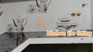 Kitchen Tile Fitting Kaise Kare || Dewaar ki tile kitchen cup ☕ plet design || tile marbel fitting?