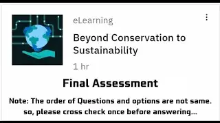 Final Assessment || Beyond Conservation to Sustainability #ibm #naanmudhalvan