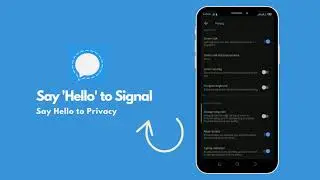 How to Block Screenshots in Signal Messaging App