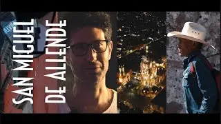 Benny Ibarra |  San Miguel de Allende | Pueblo Mágico | México