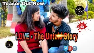 Official Teaser: LOVE - The Untold Story  | BAAGHI BOYZ | Coming Soon |  SH Rockers