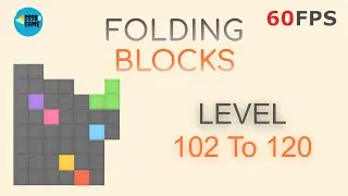 Folding Blocks: Level 102 To 120 iOS/Android Walkthrough