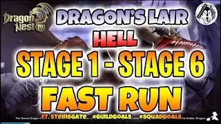 Dragon Nest M: Dragon's Lair HELL FAST RUN (Stage 1 - Stage 6)