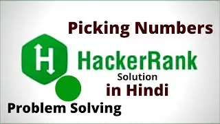 Picking Numbers || Hackerrank Solution || Java || Hindi