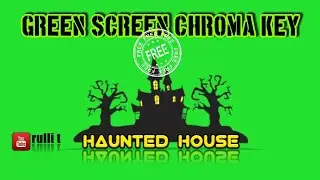 Green Screen HD - HAUNTED HOUSE, CREEPY animation 🔊 sound