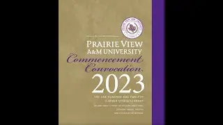 Prairie View A&M University 112th Summer Commencement